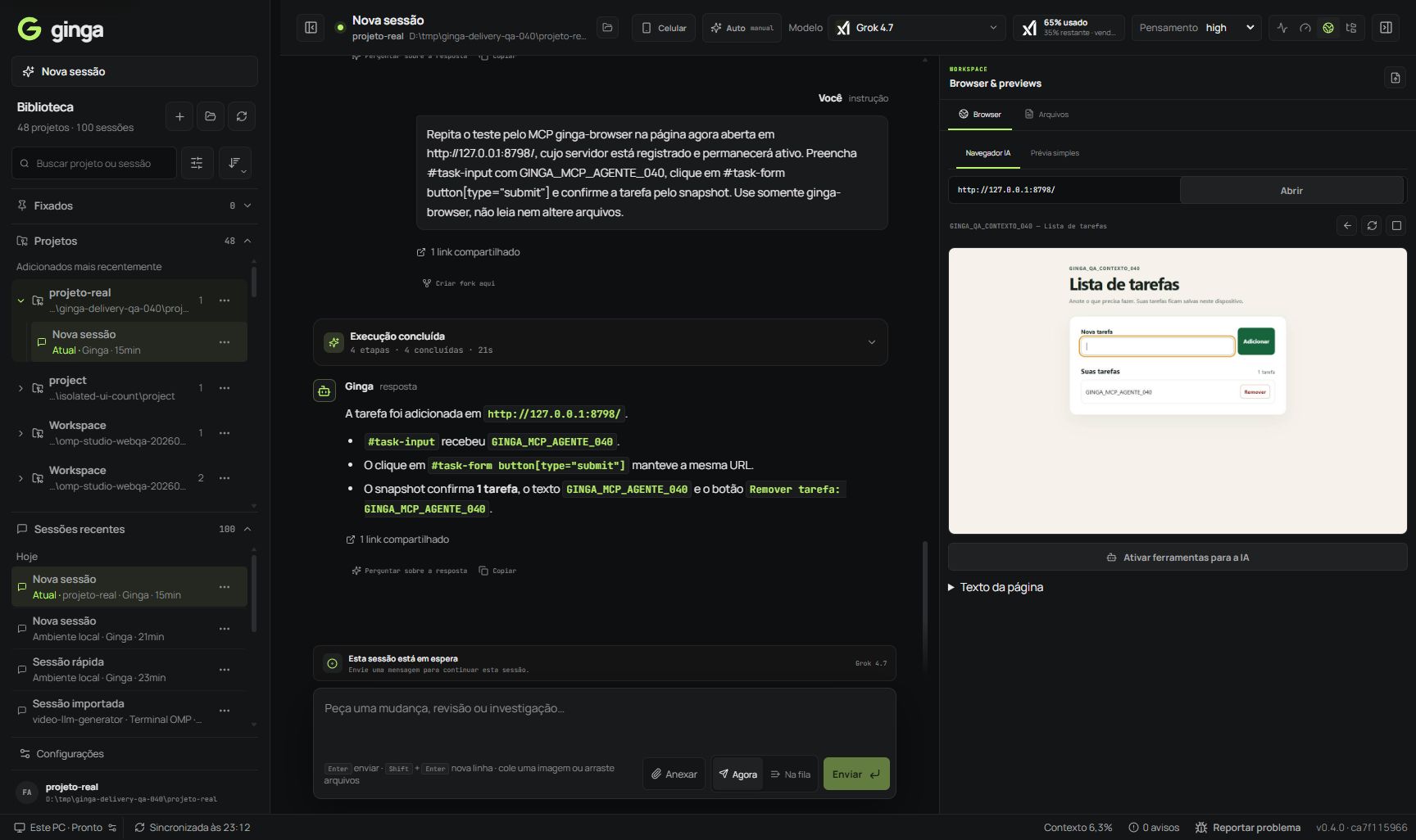Teste real no Ginga 0.4.0: Grok adiciona uma tarefa pelo MCP e o resultado aparece no navegador do painel direito